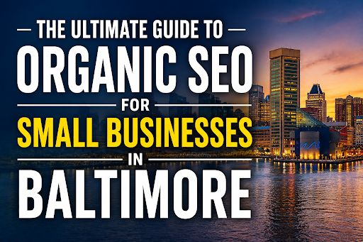 organic SEO services in Baltimore